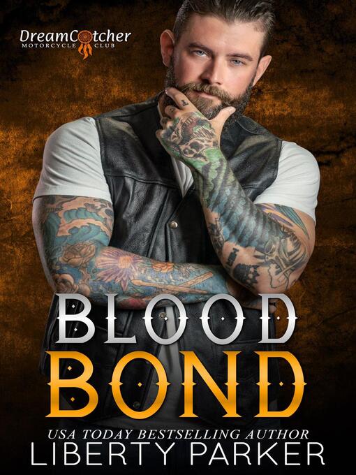 Title details for Blood Bond by Liberty Parker - Available